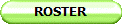 ROSTER